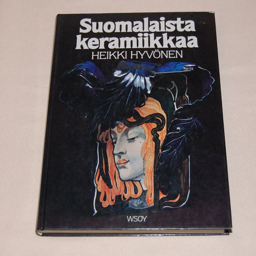Heikki Hyvönen Suomalaista keramiikkaa